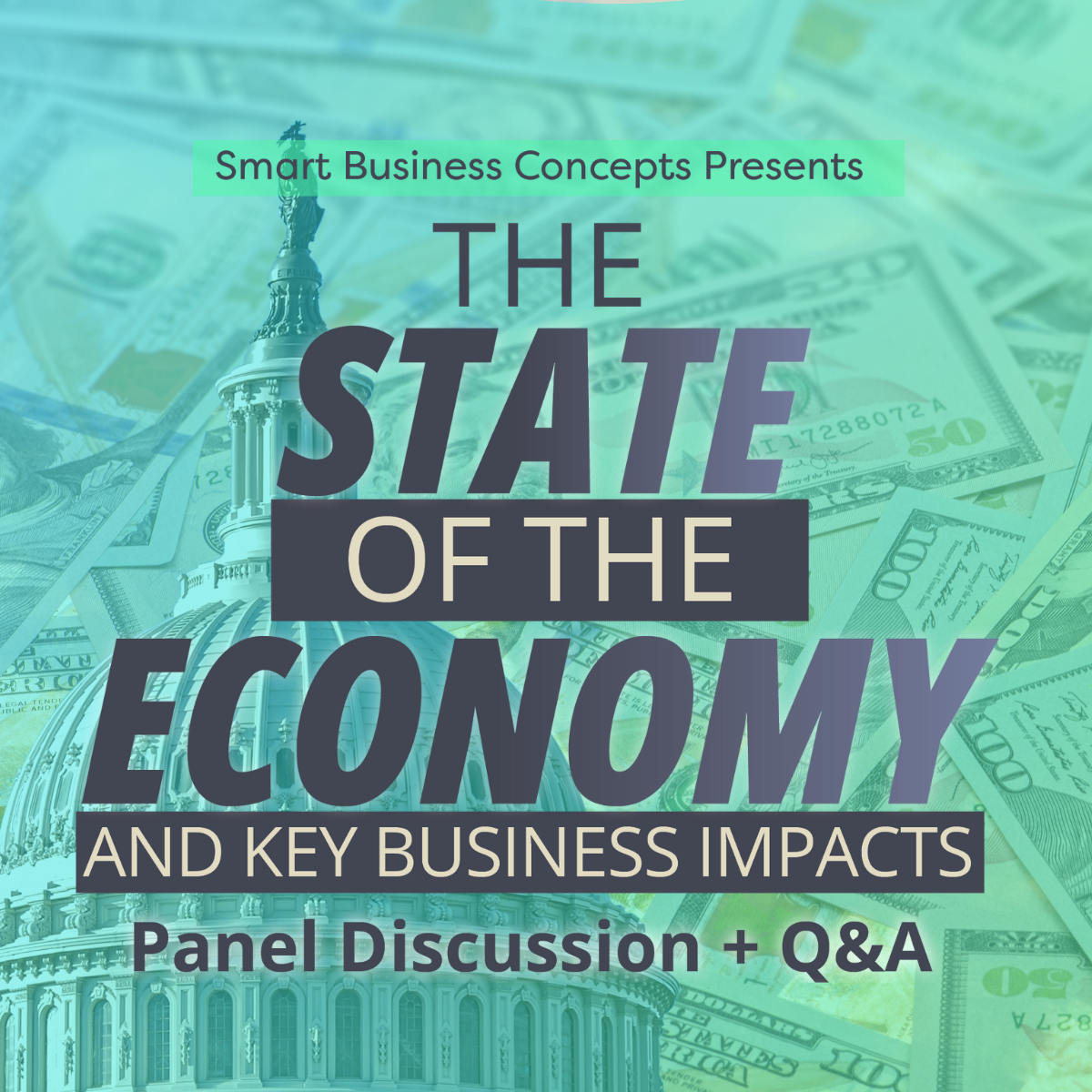 State of the Economy & Key Business Impacts